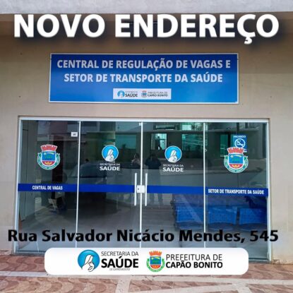 Central de Regulação de Vagas e Setor de Transporte da Saúde passam a atender em novo endereço