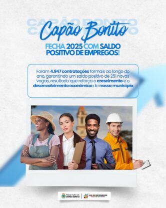 Capão Bonito encerra 2025 com saldo positivo na geração de empregos e fortalecimento da economia local