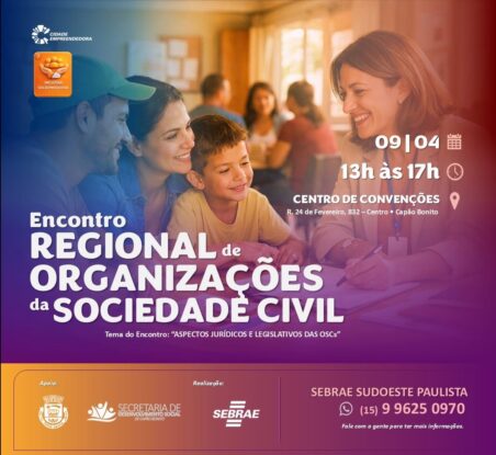 Sebrae-SP realiza ‘Encontro Regional de Organizações da Sociedade Civil’ em Capão Bonito